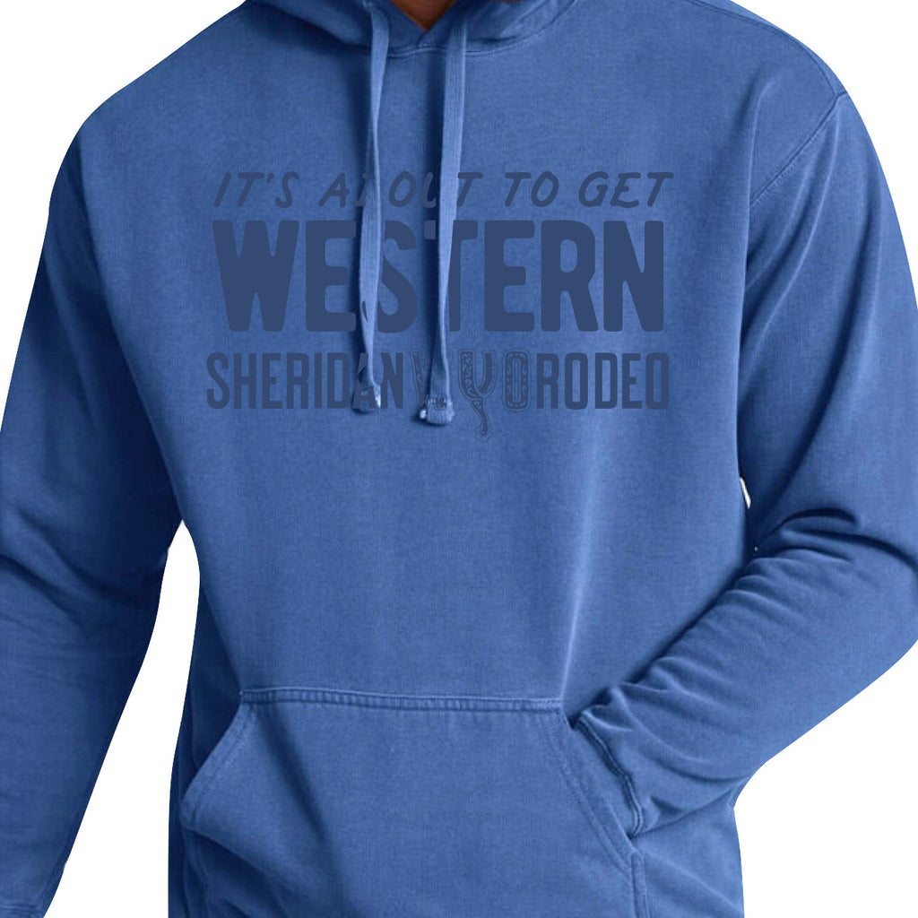 ABOUT TO GET WESTERN Hoodie